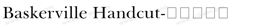 Baskerville Handcut字体转换